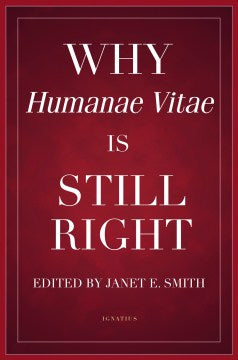 Why Humanae Vitae Is Still Right - MPHOnline.com