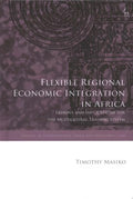 Flexible Regional Economic Integration in Africa - MPHOnline.com