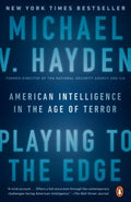 Playing to the Edge - American Intelligence in the Age of Terror  (Reprint) - MPHOnline.com