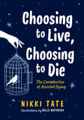 Choosing to Live, Choosing to Die - MPHOnline.com