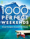 1,000 Perfect Weekends: Great Getaways Around the Globe - MPHOnline.com