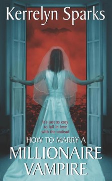 How to Marry a Millionaire Vampire - MPHOnline.com
