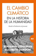 El cambio clim?tico en la historia de la humanidad/ Climate Change in Human History - MPHOnline.com