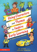 Using Characters and Themes to Inspire Early Learning - MPHOnline.com