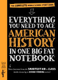 Everything You Need To Ace American History (Big Fat Notebook) - MPHOnline.com