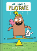 We Have a Playdate - MPHOnline.com