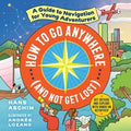 How to Go Anywhere (and Not Get Lost) - MPHOnline.com