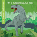 I'm a Tyrannosaurus Rex - MPHOnline.com