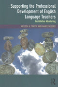 Supporting the Professional Development of English Language Teachers - MPHOnline.com