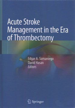 Acute Stroke Management in the Era of Thrombectomy - MPHOnline.com