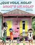 ?que Vola, Nola?/ What's Up, Nola? - MPHOnline.com