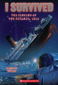 I Survived the Sinking of the Titanic, 1912 - MPHOnline.com