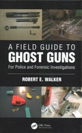 A Field Guide to Ghost Guns - MPHOnline.com