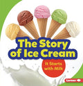 The Story of Ice Cream - MPHOnline.com