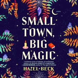 Small Town, Big Magic - MPHOnline.com