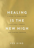 Healing Is the New High - MPHOnline.com