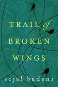 Trail of Broken Wings - MPHOnline.com