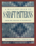 A Weaver's Book of 8-Shaft Patterns - MPHOnline.com