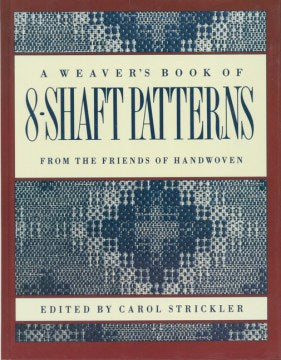 A Weaver's Book of 8-Shaft Patterns - MPHOnline.com