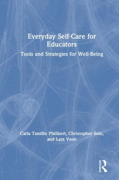 Everyday Self-Care for Educators - MPHOnline.com