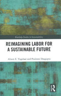 Reimagining Labor for a Sustainable Future - MPHOnline.com