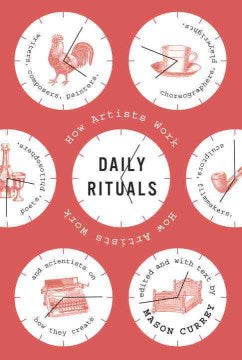 Daily Rituals - How Artists Work - MPHOnline.com