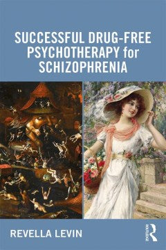 Successful Drug-free Psychotherapy for Schizophrenia - MPHOnline.com