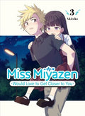 Miss Miyazen Would Love to Get Closer to You 3 - MPHOnline.com