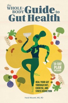 The Whole-Body Guide to Gut Health - MPHOnline.com