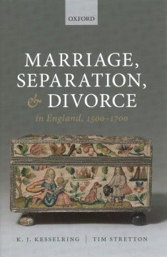 Marriage, Separation, and Divorce in England, 1500-1700 - MPHOnline.com