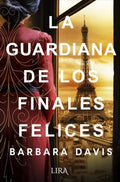 La guardiana de los finales felices / The Keeper of Happy Endings - MPHOnline.com