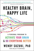 Healthy Brain, Happy Life: A Personal Program To Activate Your Brain & Do Everything Better - MPHOnline.com