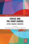 Circus and the Avant-Gardes - MPHOnline.com