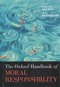 The Oxford Handbook of Moral Responsibility - MPHOnline.com