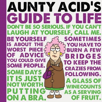 Aunty Acid's Guide to Life - MPHOnline.com