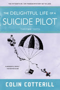 The Delightful Life of a Suicide Pilot - MPHOnline.com