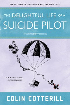 The Delightful Life of a Suicide Pilot - MPHOnline.com