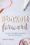 #bakeitforward - MPHOnline.com