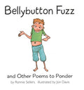 Bellybutton Fuzz and Other Poems to Ponder - MPHOnline.com