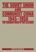 The Soviet Union and Communist China 1945-1950 - MPHOnline.com