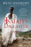 Isaiah's Daughter - MPHOnline.com