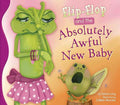 Flip-flop and the Absolutely Awful New Baby - MPHOnline.com