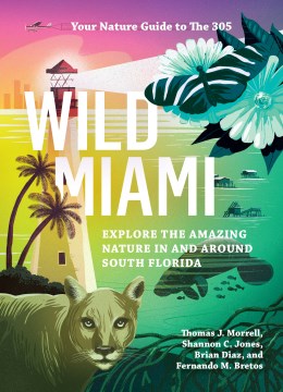 Wild Miami - MPHOnline.com