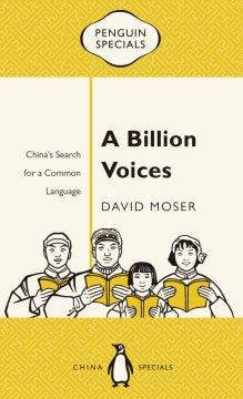 A Billion Voices - China's Search for a Common Language (Penguin Specials) - MPHOnline.com