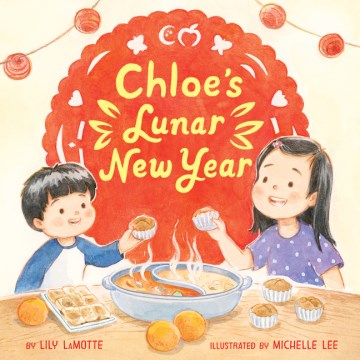 Chloe?s Lunar New Year - MPHOnline.com