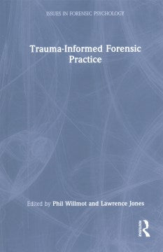 Trauma-Informed Forensic Practice - MPHOnline.com