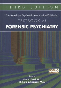 The American Psychiatric Association Publishing Textbook of Forensic Psychiatry - MPHOnline.com