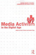 Media Activism in the Digital Age - MPHOnline.com