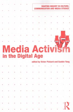 Media Activism in the Digital Age - MPHOnline.com