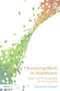 Surviving Work in Healthcare - MPHOnline.com